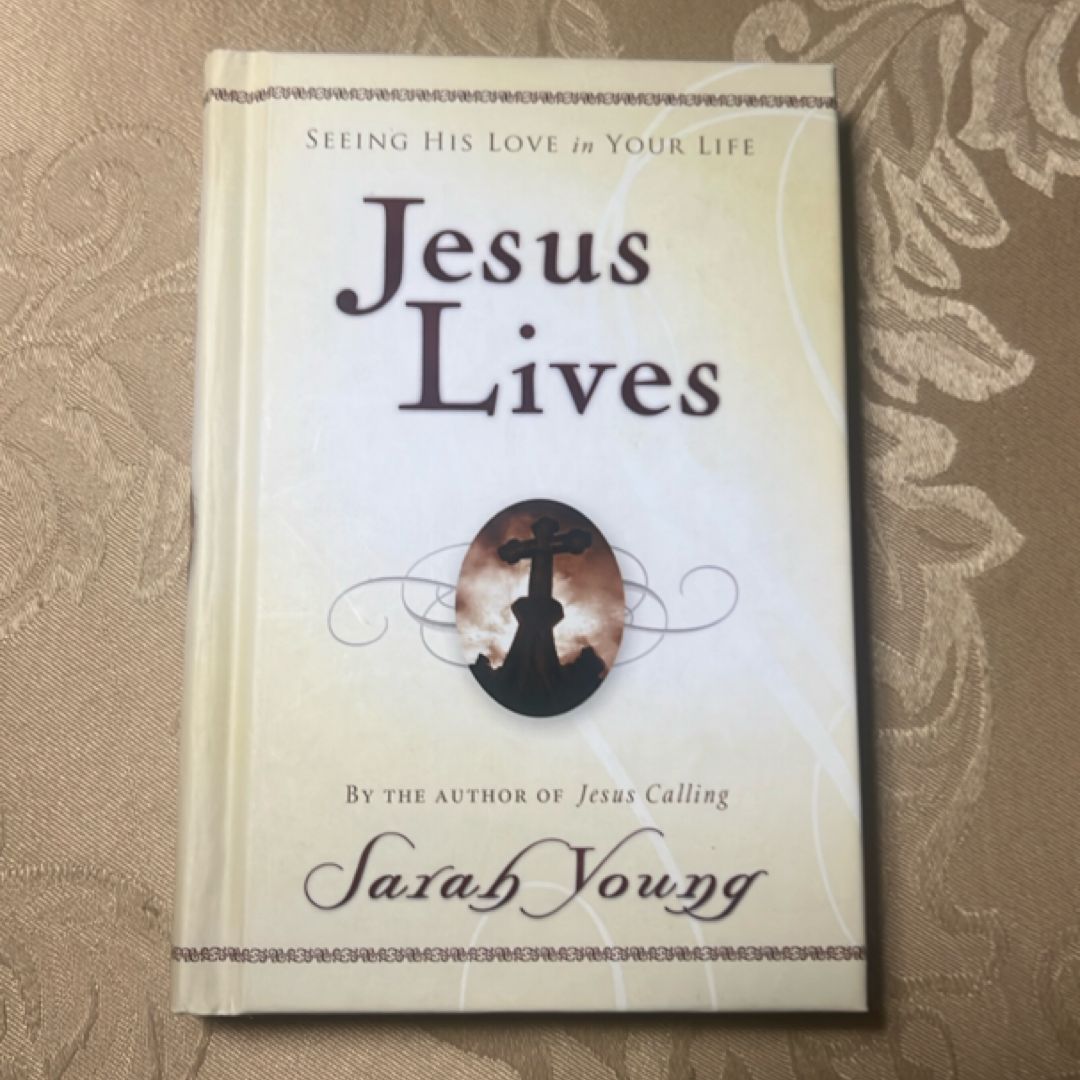 JESUS LIVES BY SARAH YOUNG