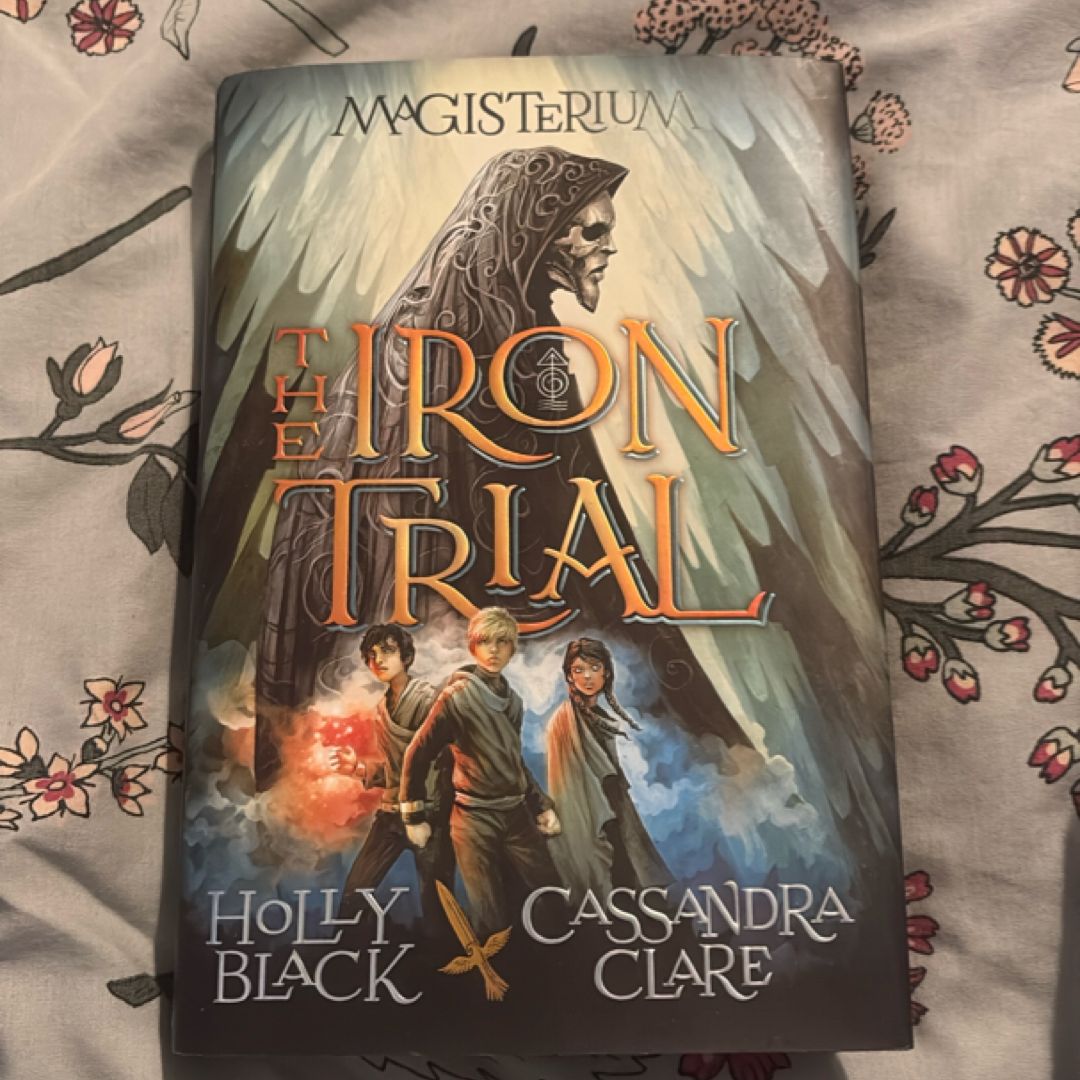 The Iron Trial
