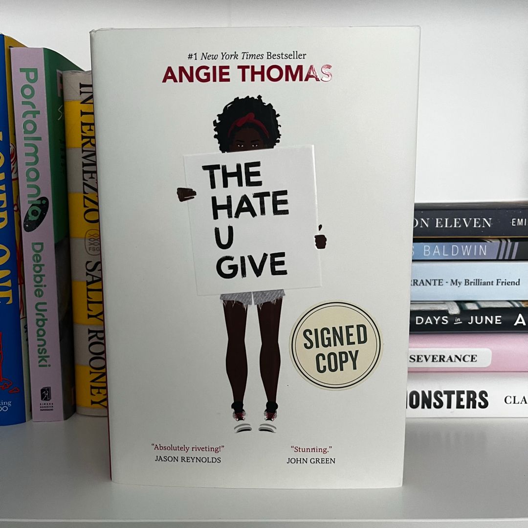 The Hate U Give (signed By Angie Thomas!)