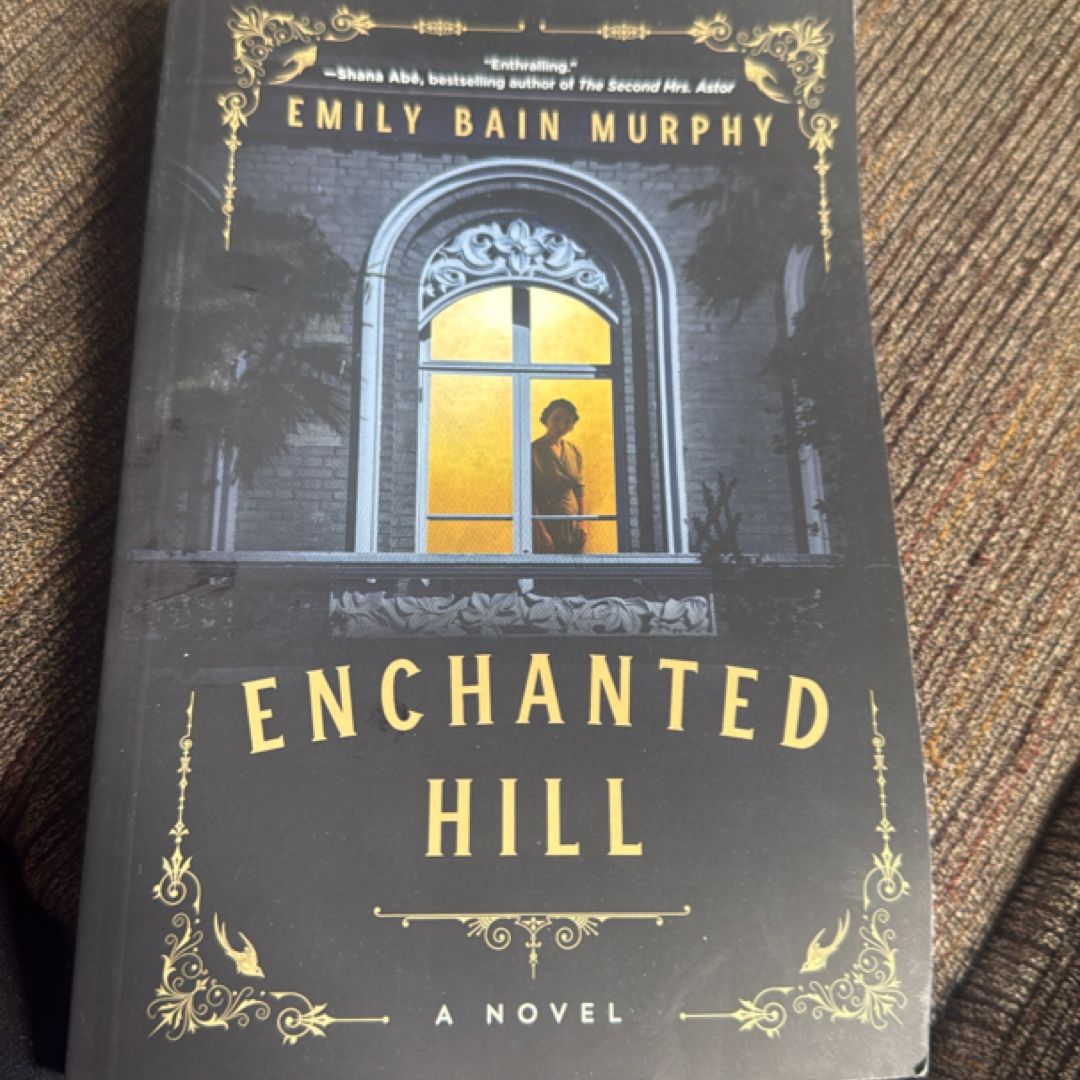 Enchanted Hill