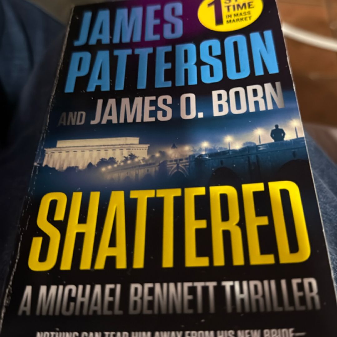 Shattered