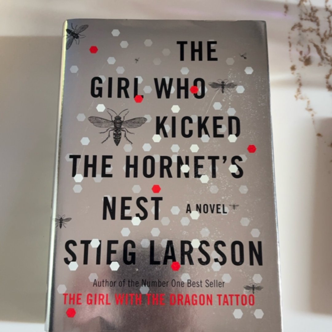 The Girl Who Kicked the Hornet's Nest