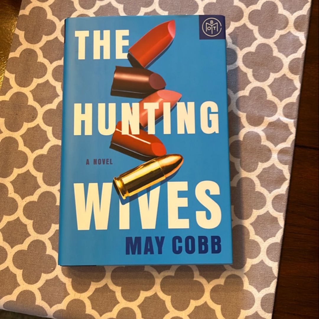 The Hunting Wives