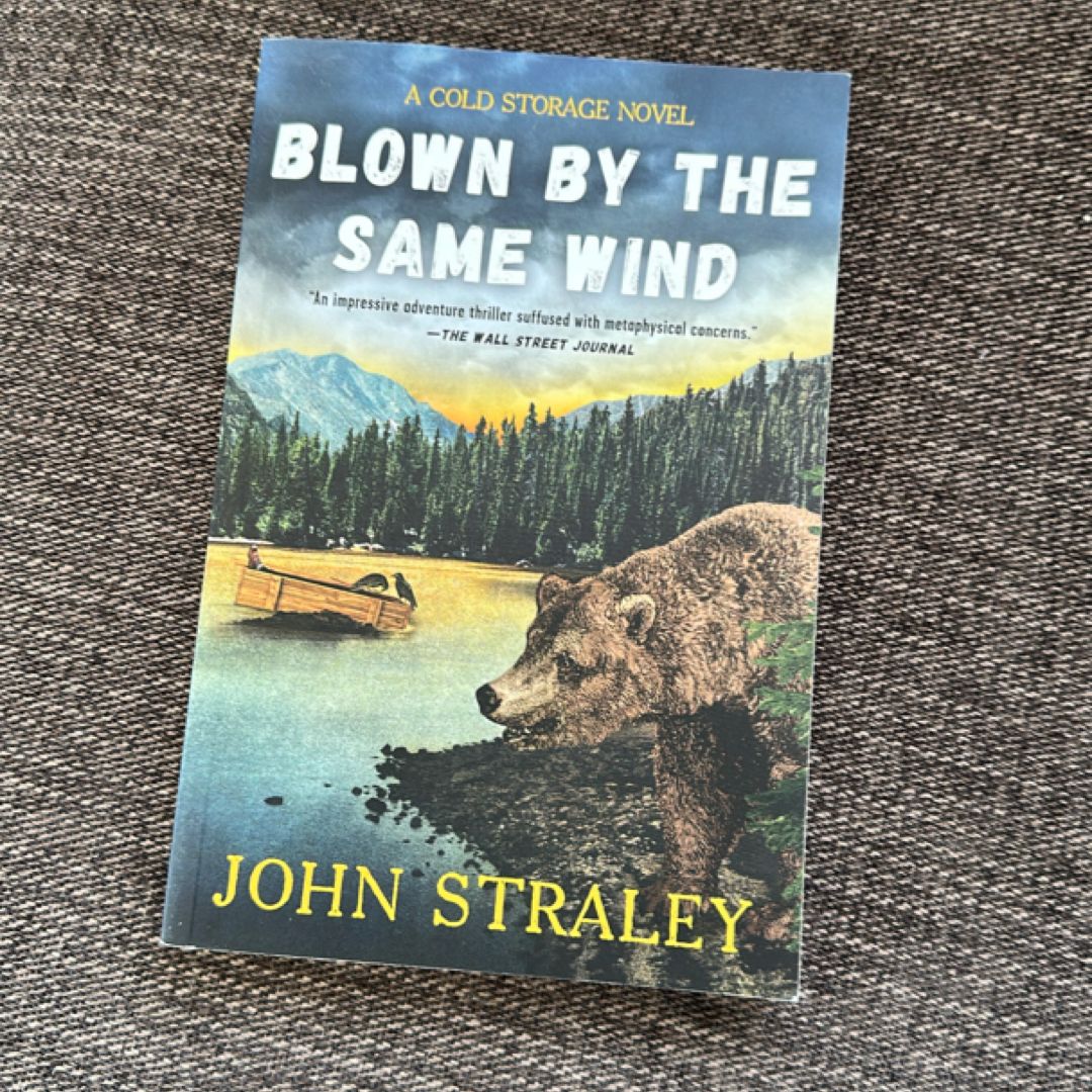 Blown by the Same Wind