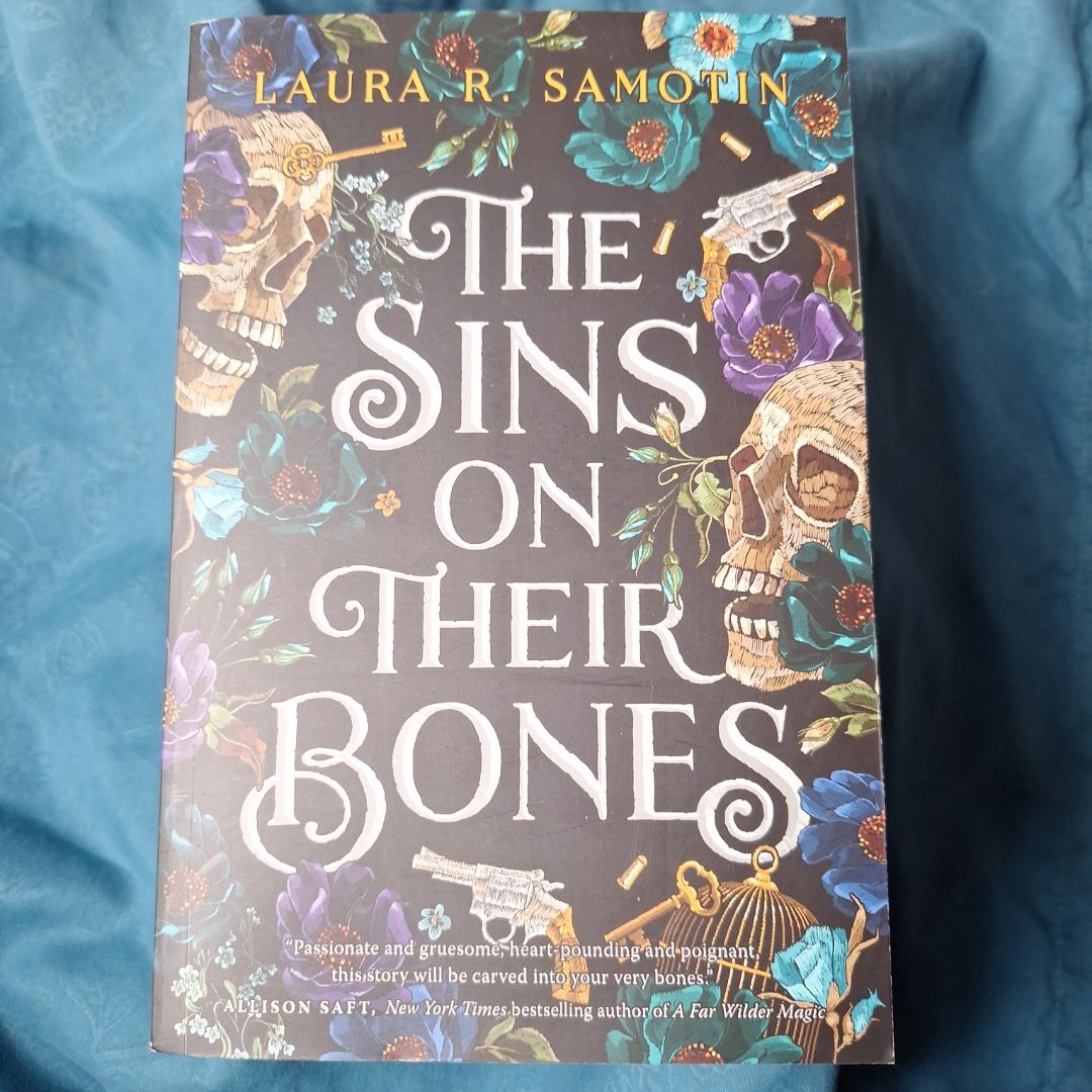 The Sins on Their Bones