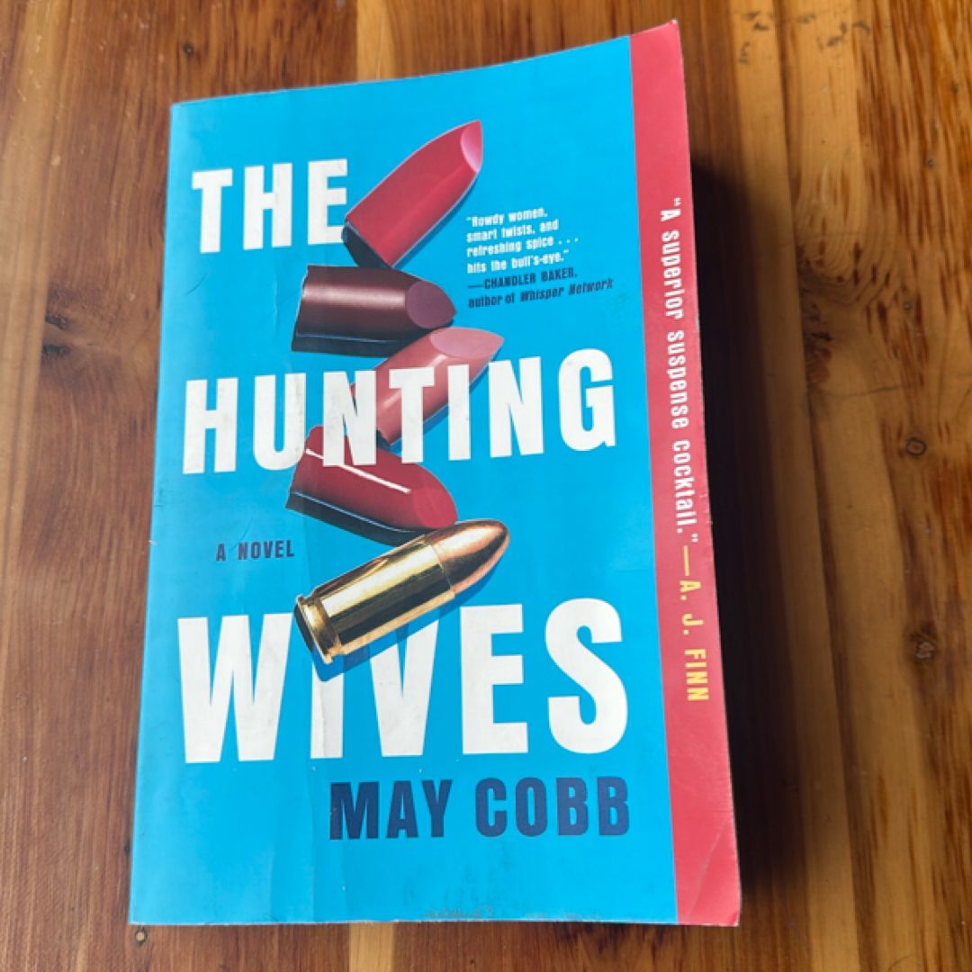 The Hunting Wives