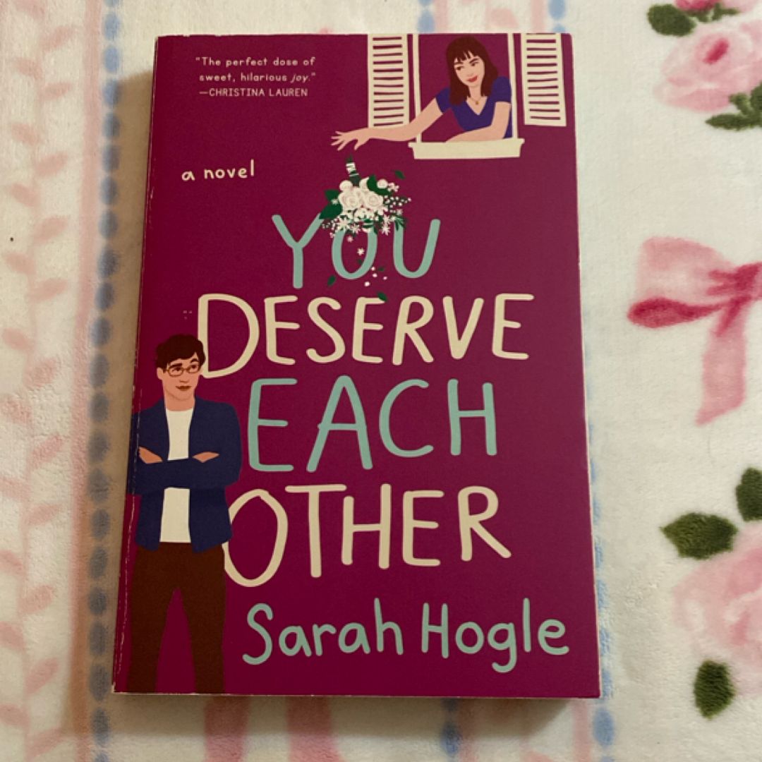 You Deserve Each Other