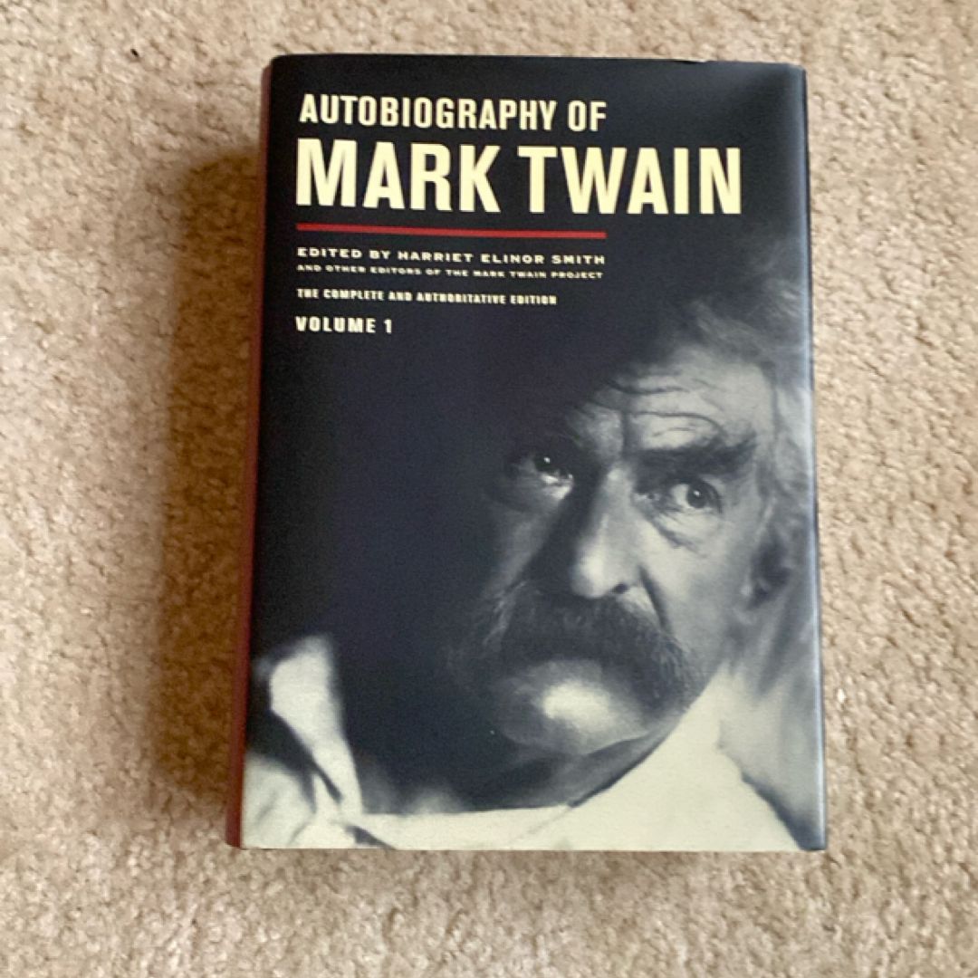 Autobiography of Mark Twain, Volume 1