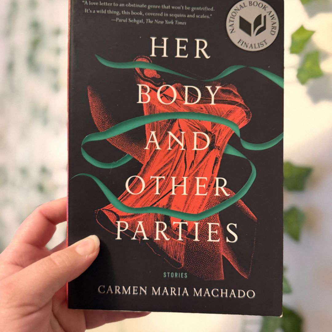 Her Body and Other Parties