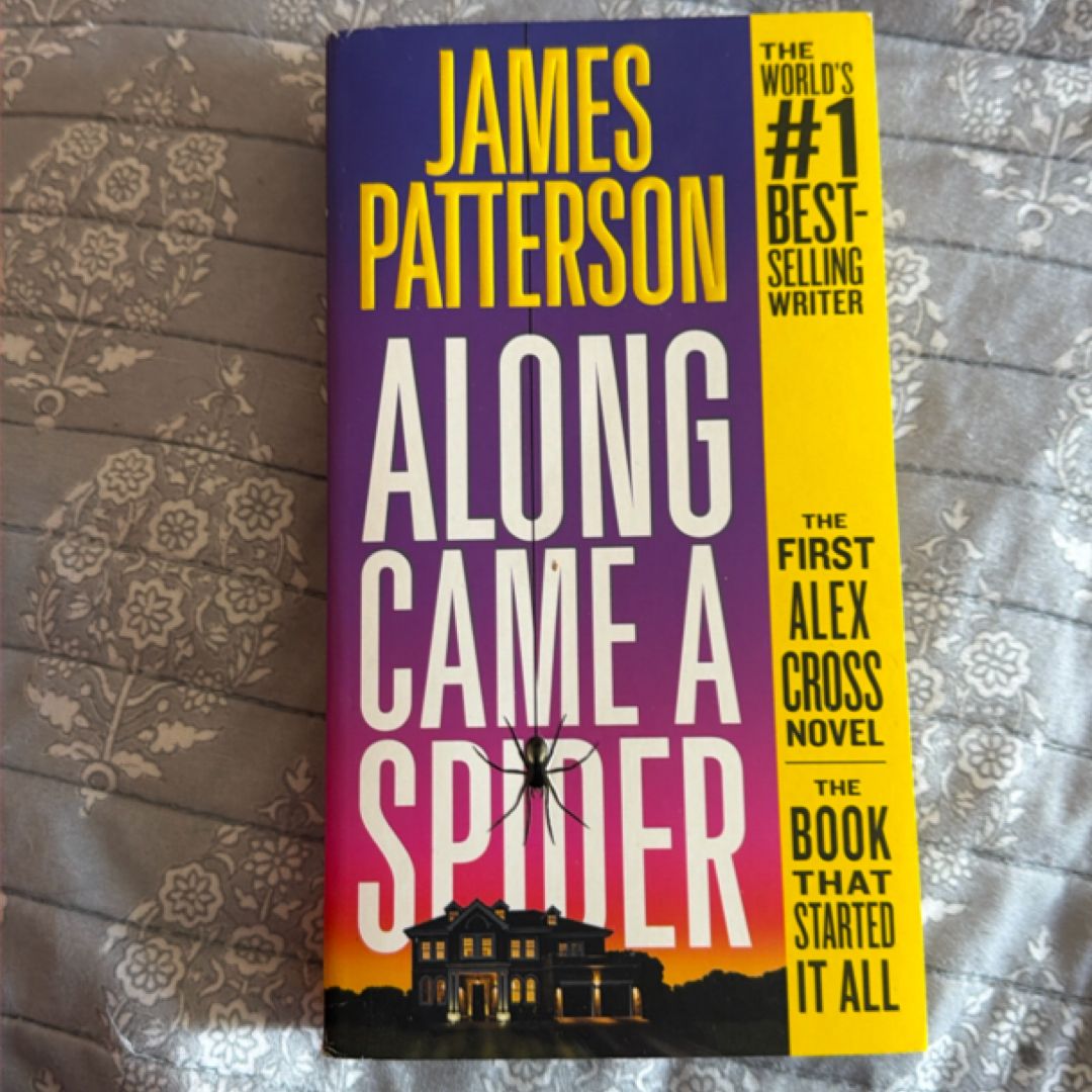 Along Came a Spider