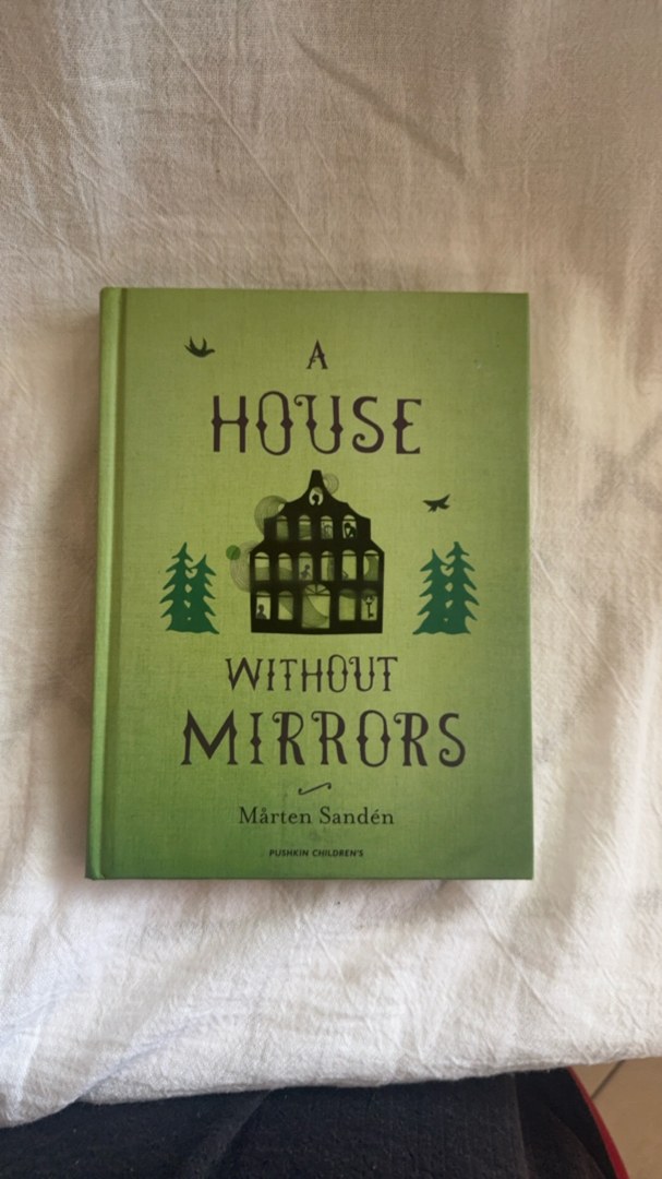 A House Without Mirrors