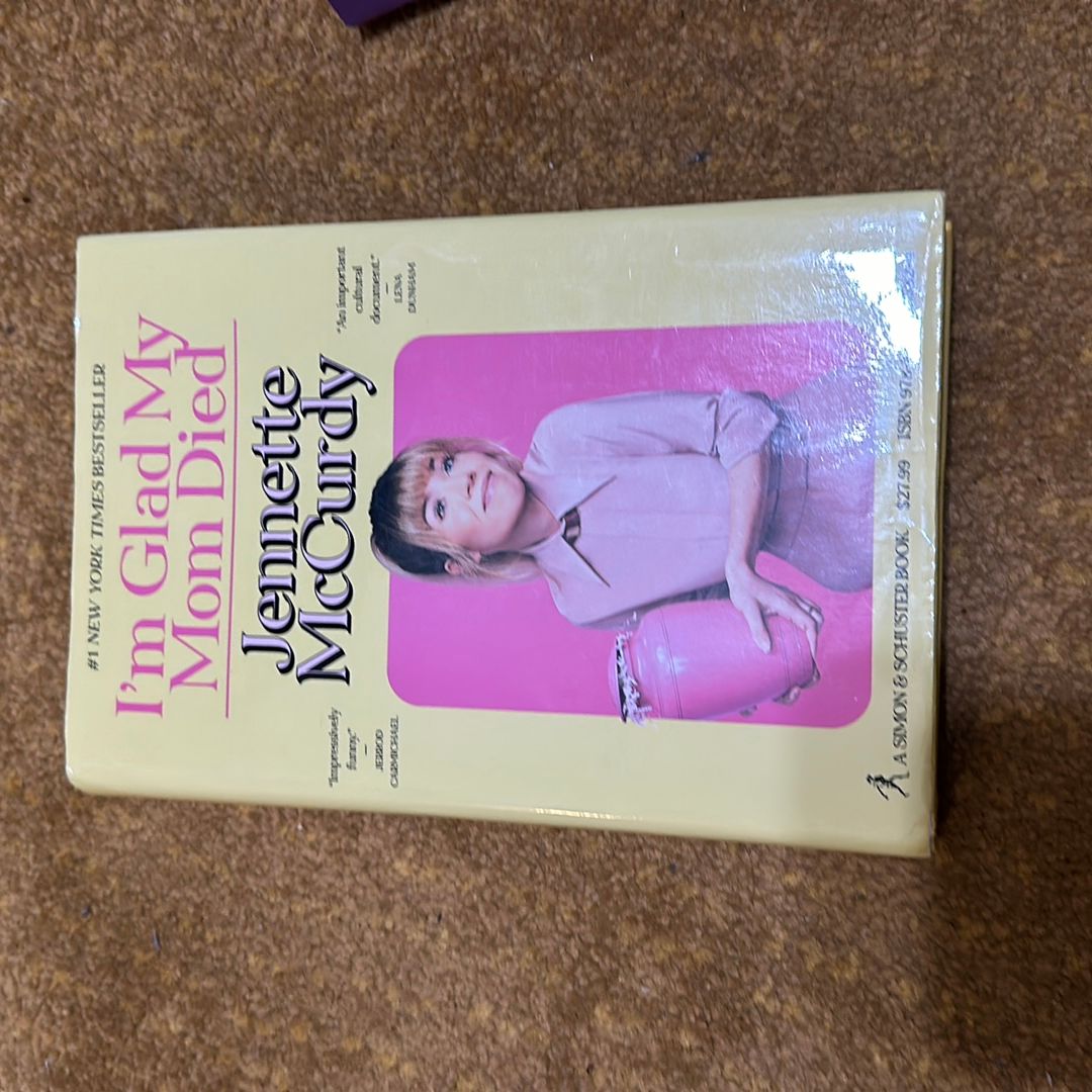 I'm Glad My Mom Died