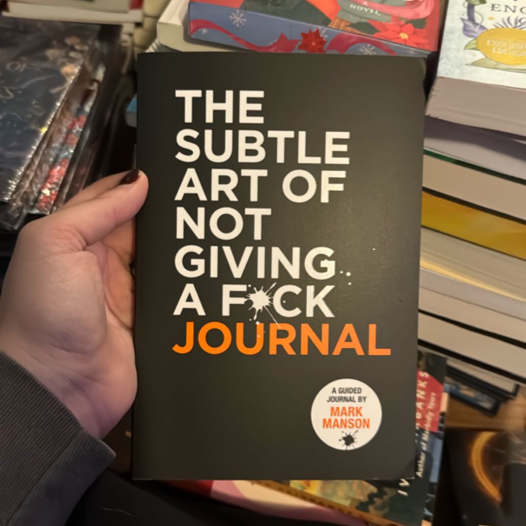 The Subtle Art of Not Giving a F*ck Journal