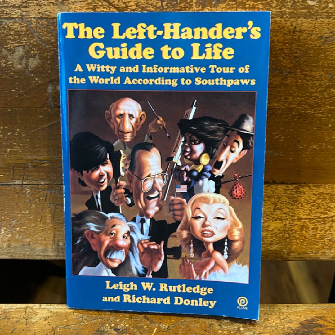 The Left-Hander's Guide to Life