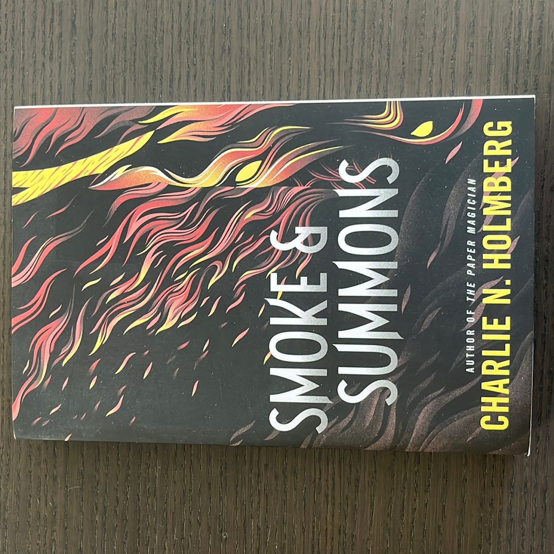 Smoke and Summons