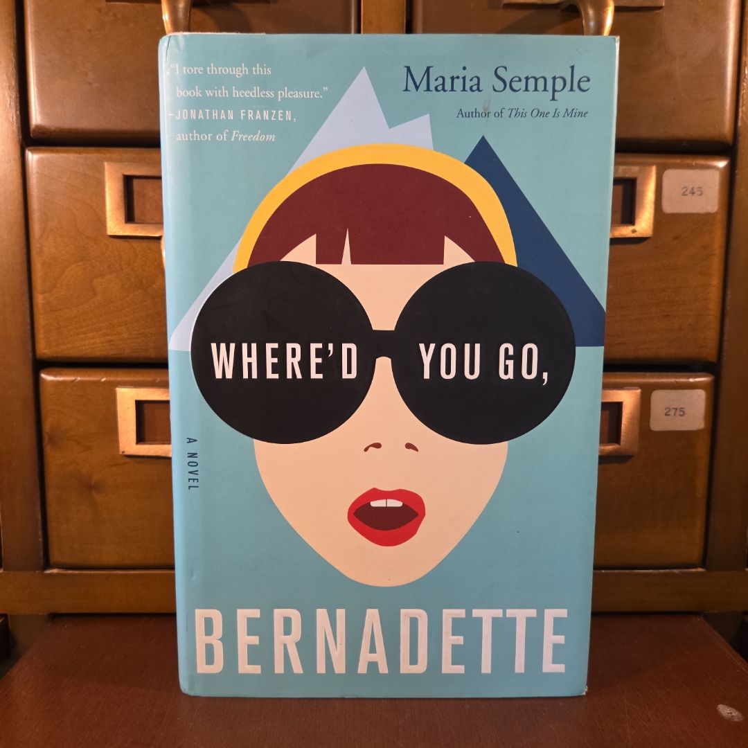 Where'd You Go, Bernadette
