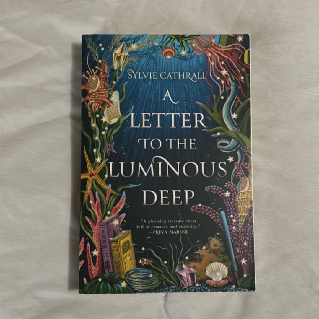 A Letter to the Luminous Deep