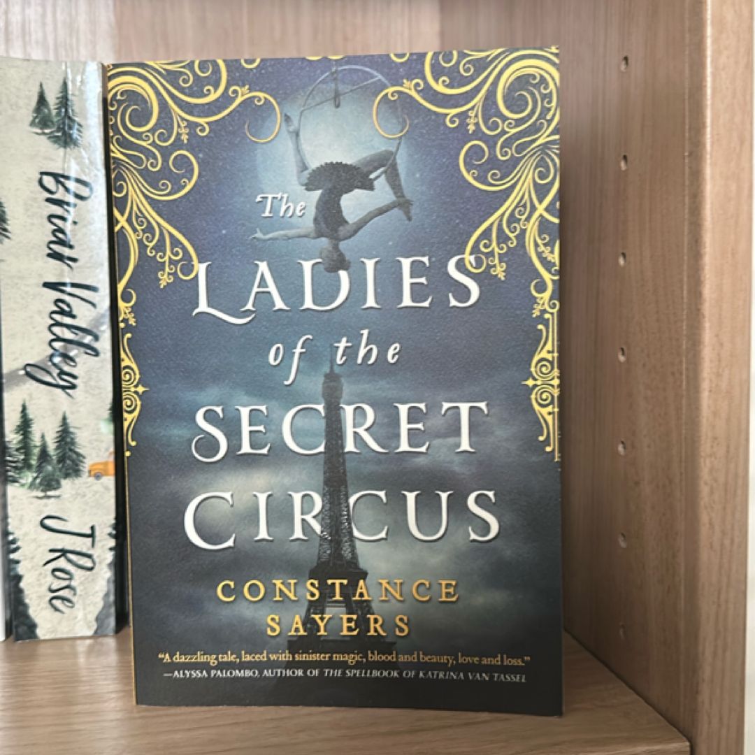 The Ladies of the Secret Circus