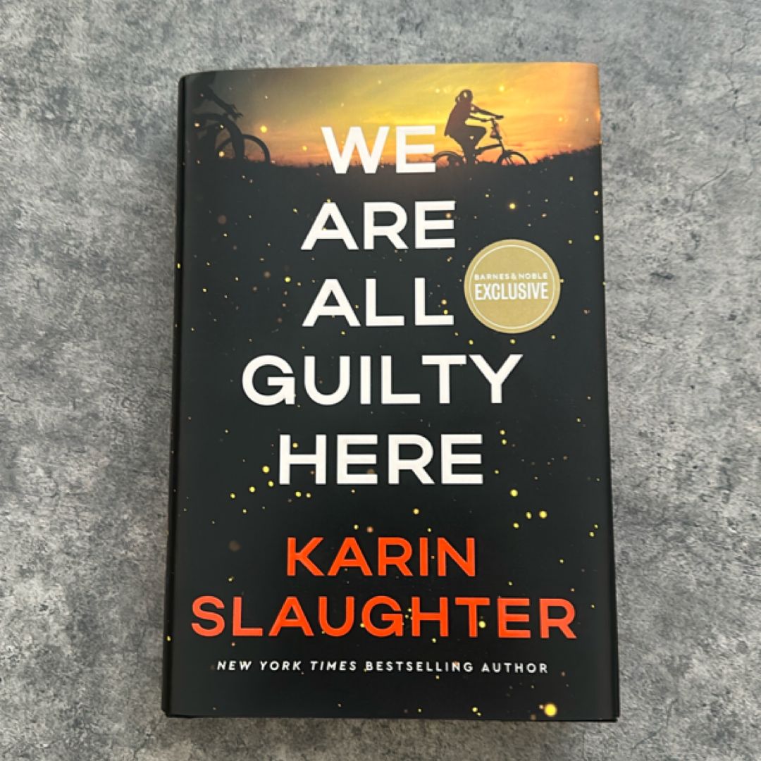 We are All Guilty Here A Novel