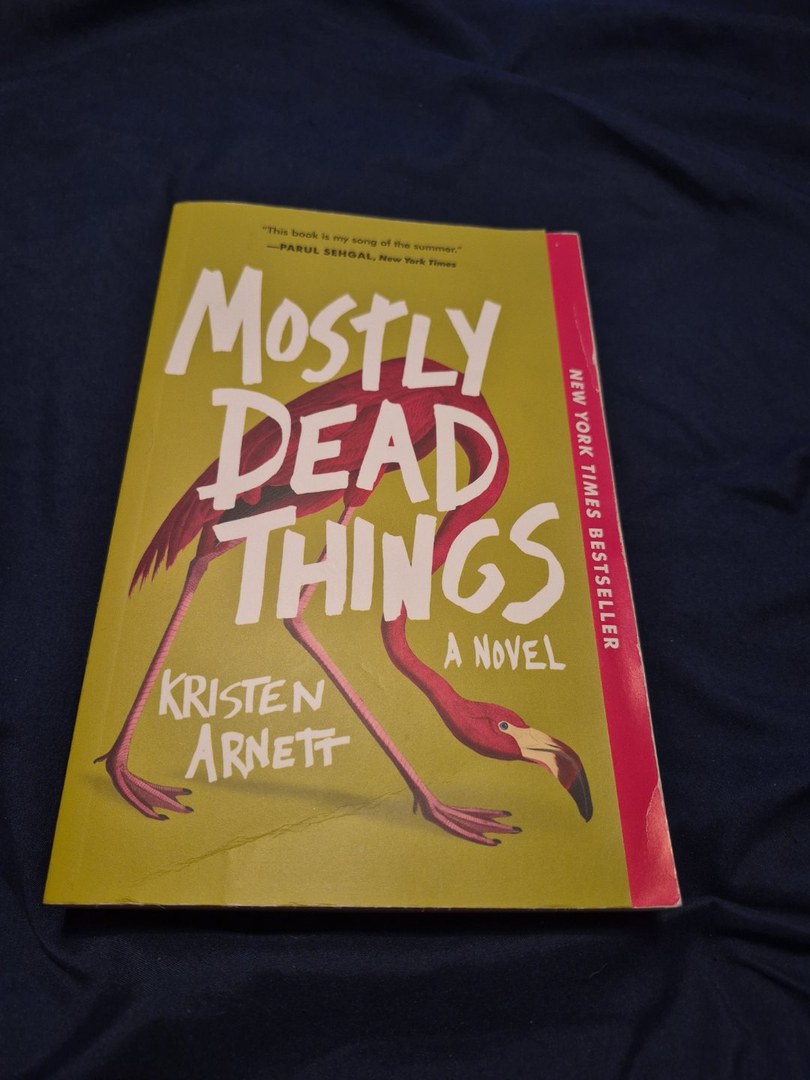 Mostly Dead Things