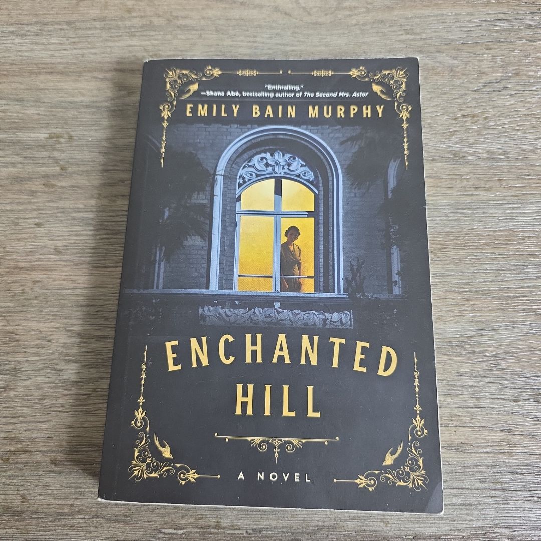 Enchanted Hill
