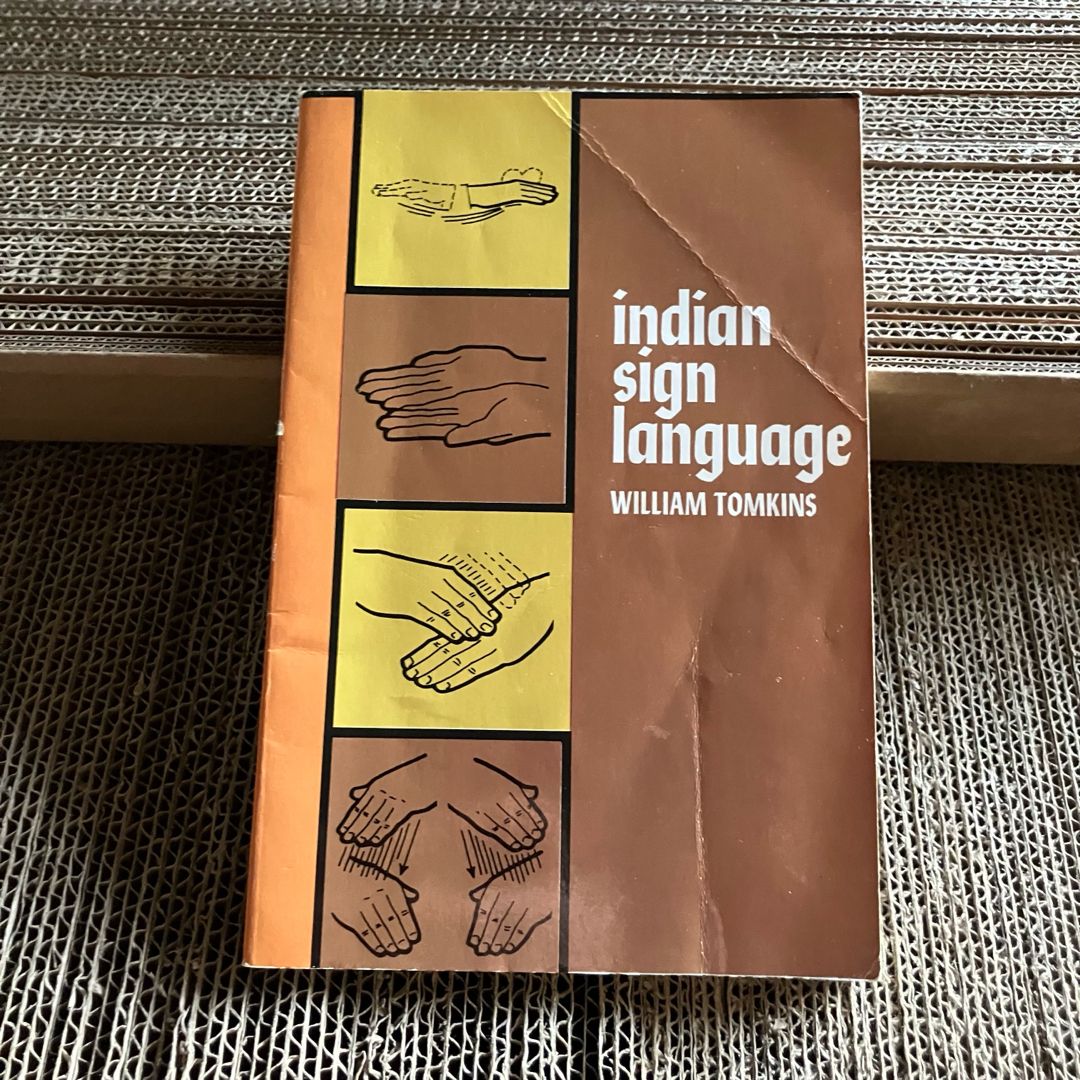 Indian Sign Language by William Tomkins