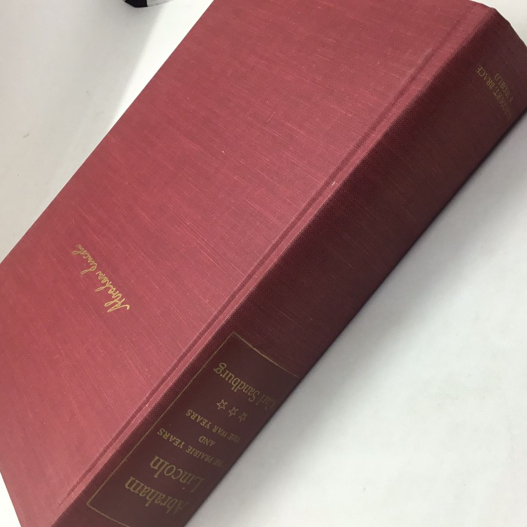 Abraham Lincoln the Praire Years and The War Years one-volume edition 1954