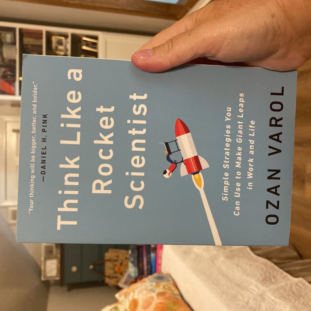 Think Like a Rocket Scientist