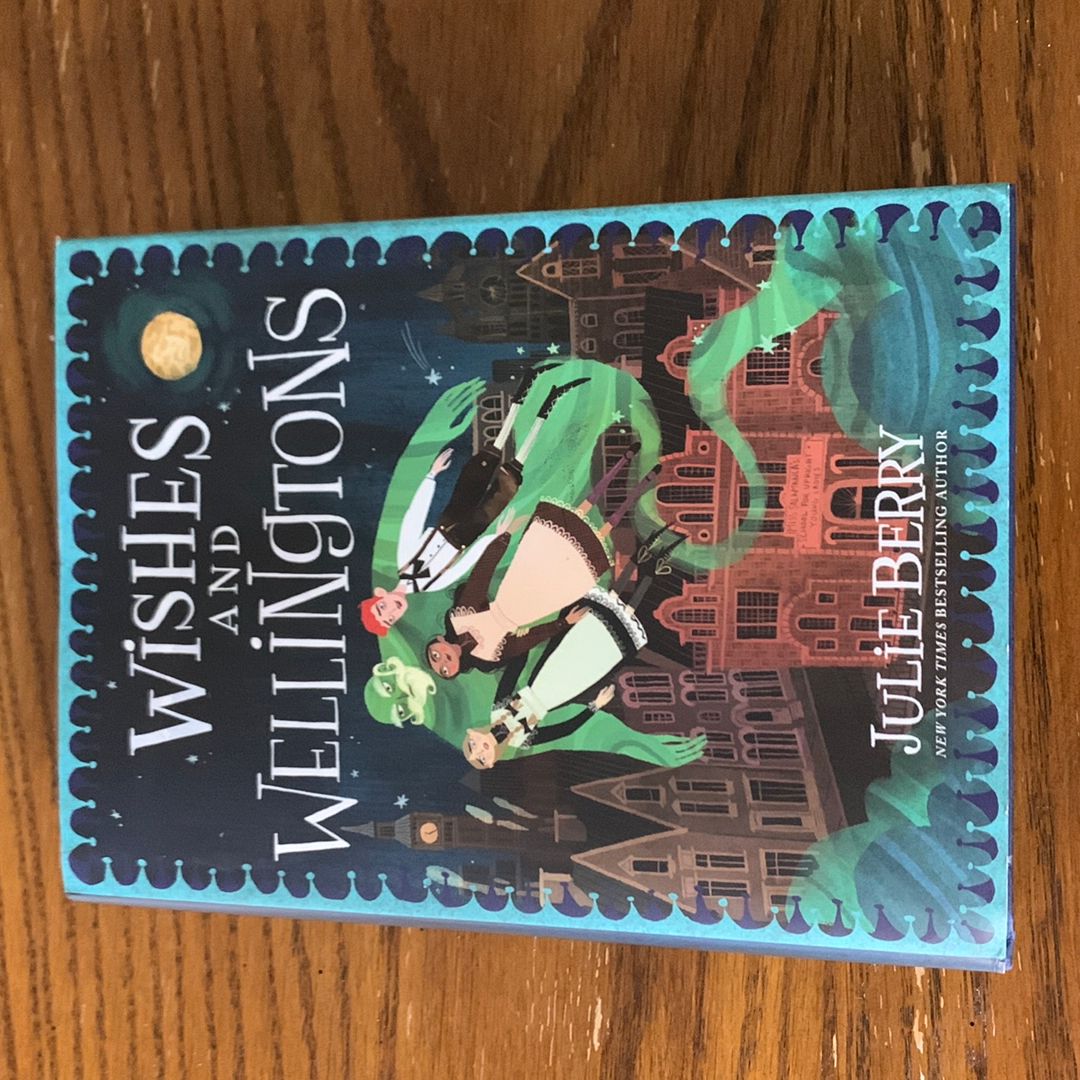 Wishes and Wellingtons