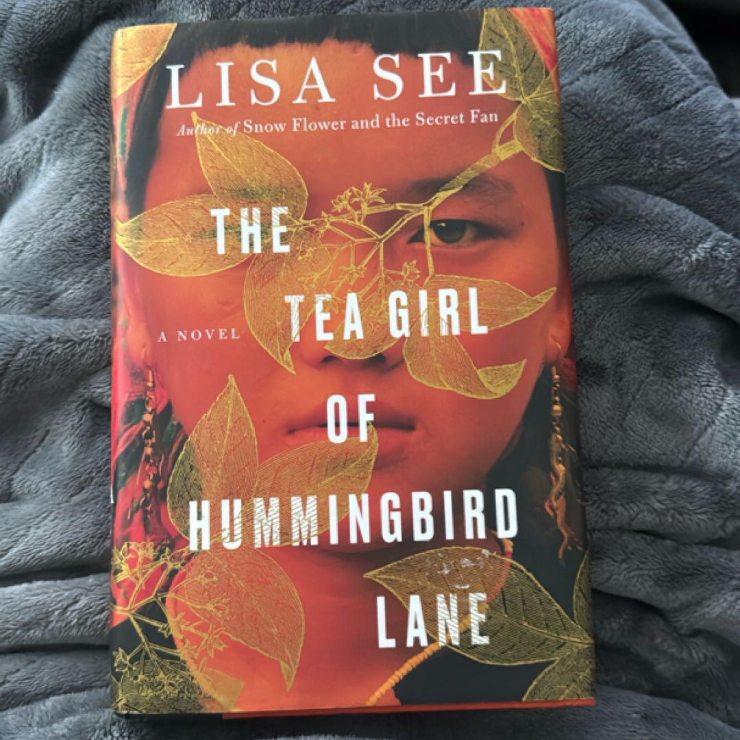 The Tea Girl of Hummingbird Lane