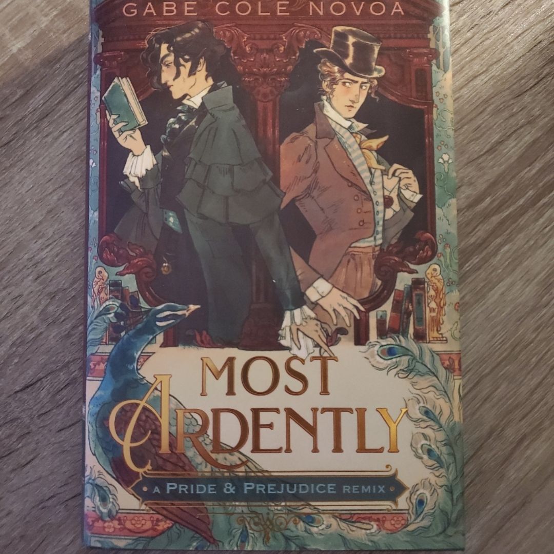 Most Ardently: a Pride and Prejudice Remix