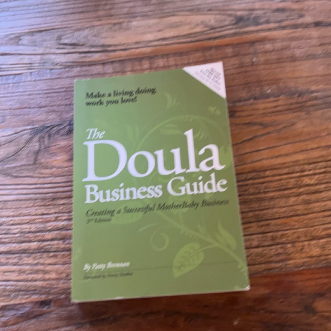 The Doula Business Guide, 2nd Edition