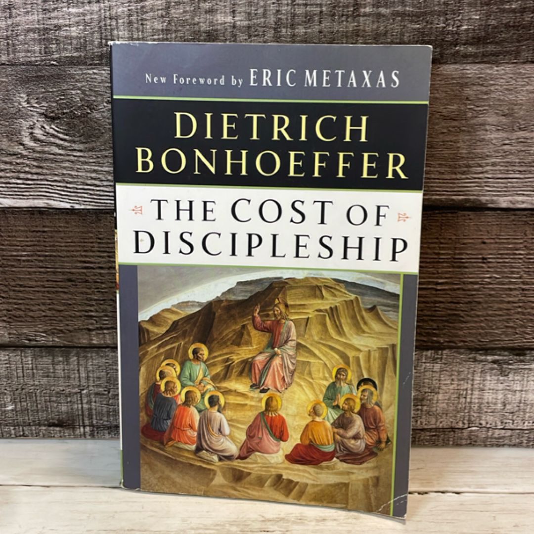 The Cost of Discipleship