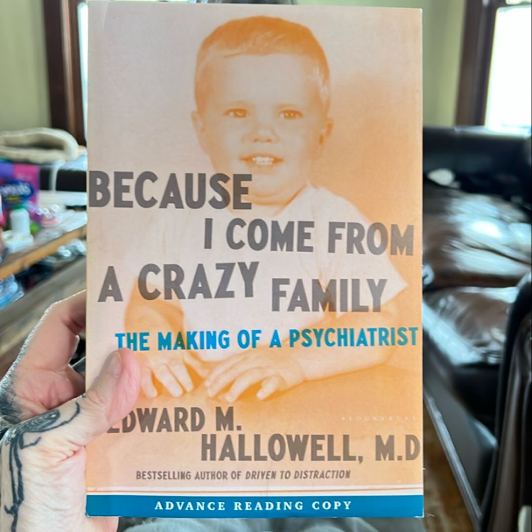 Because I Come from a Crazy Family