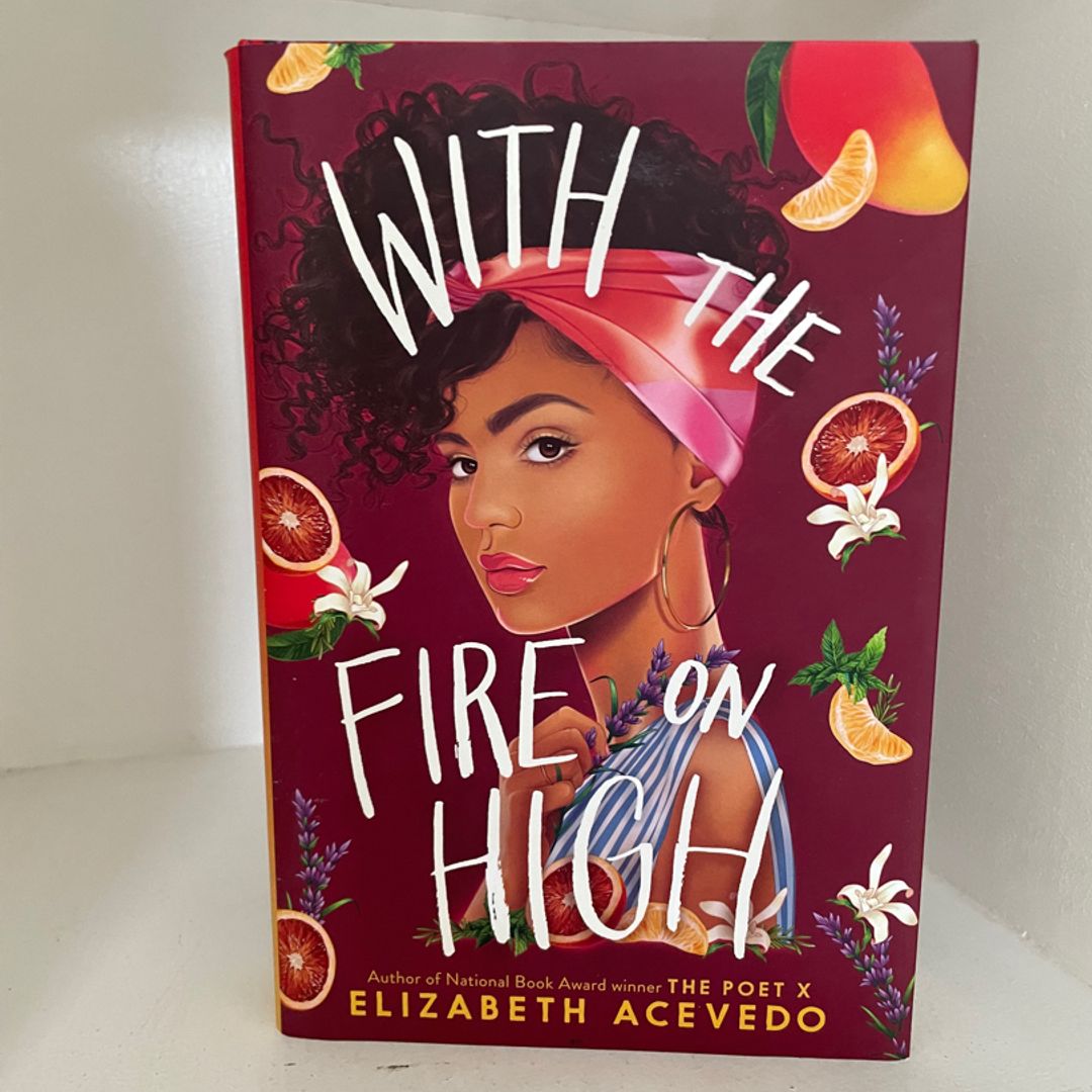 With the Fire on High