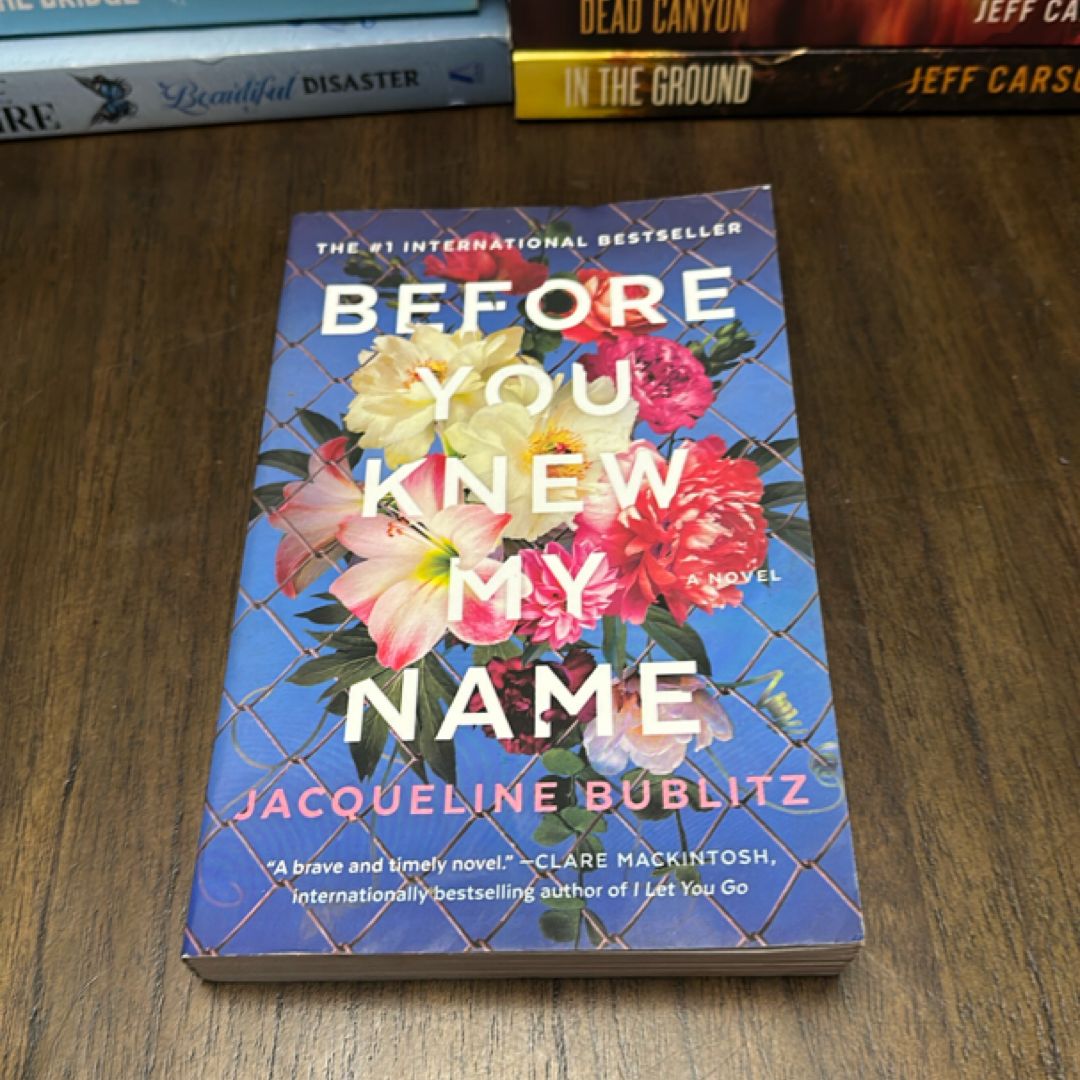 Before You Knew My Name