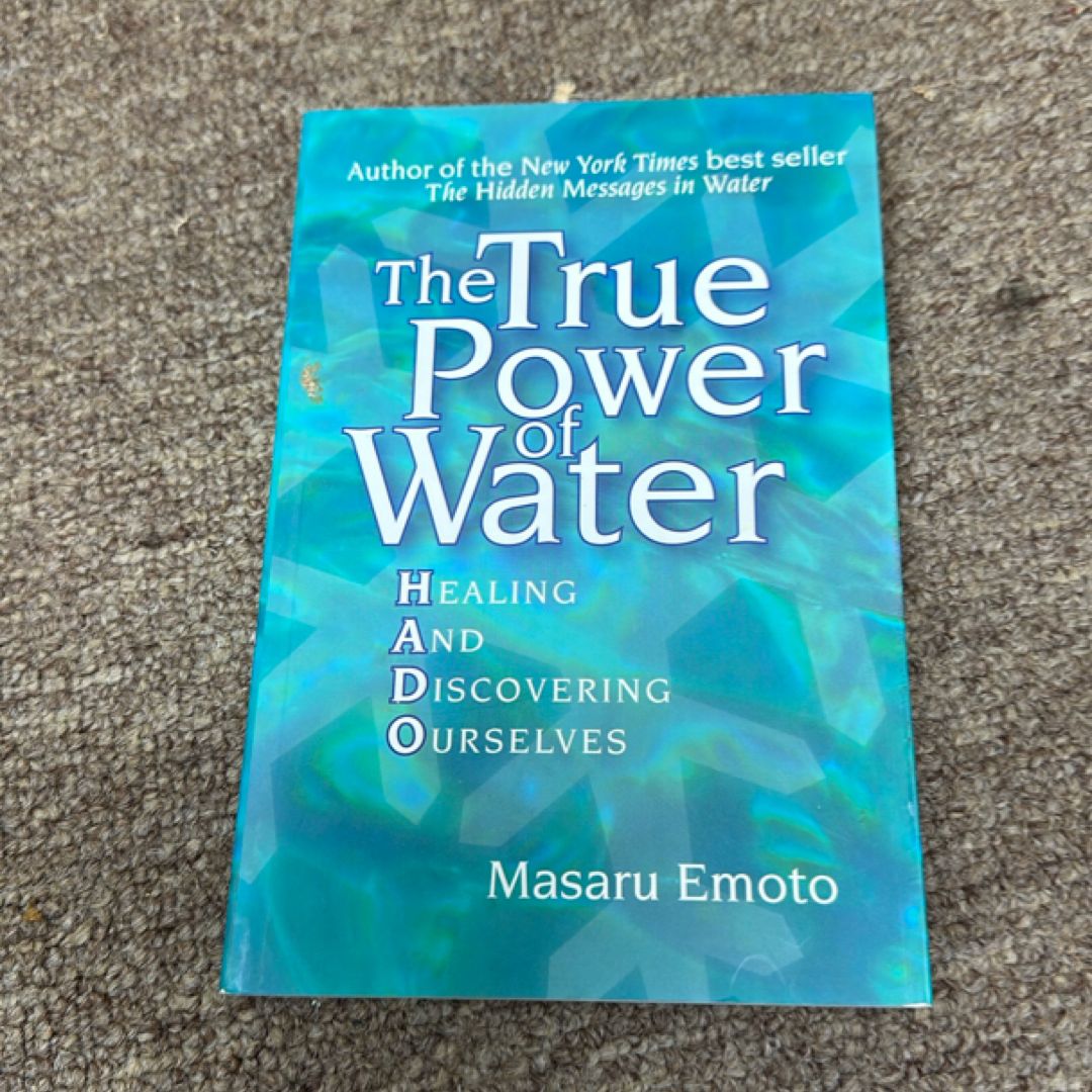 The True Power of Water