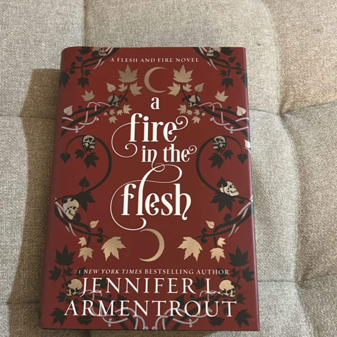 A Fire in the Flesh