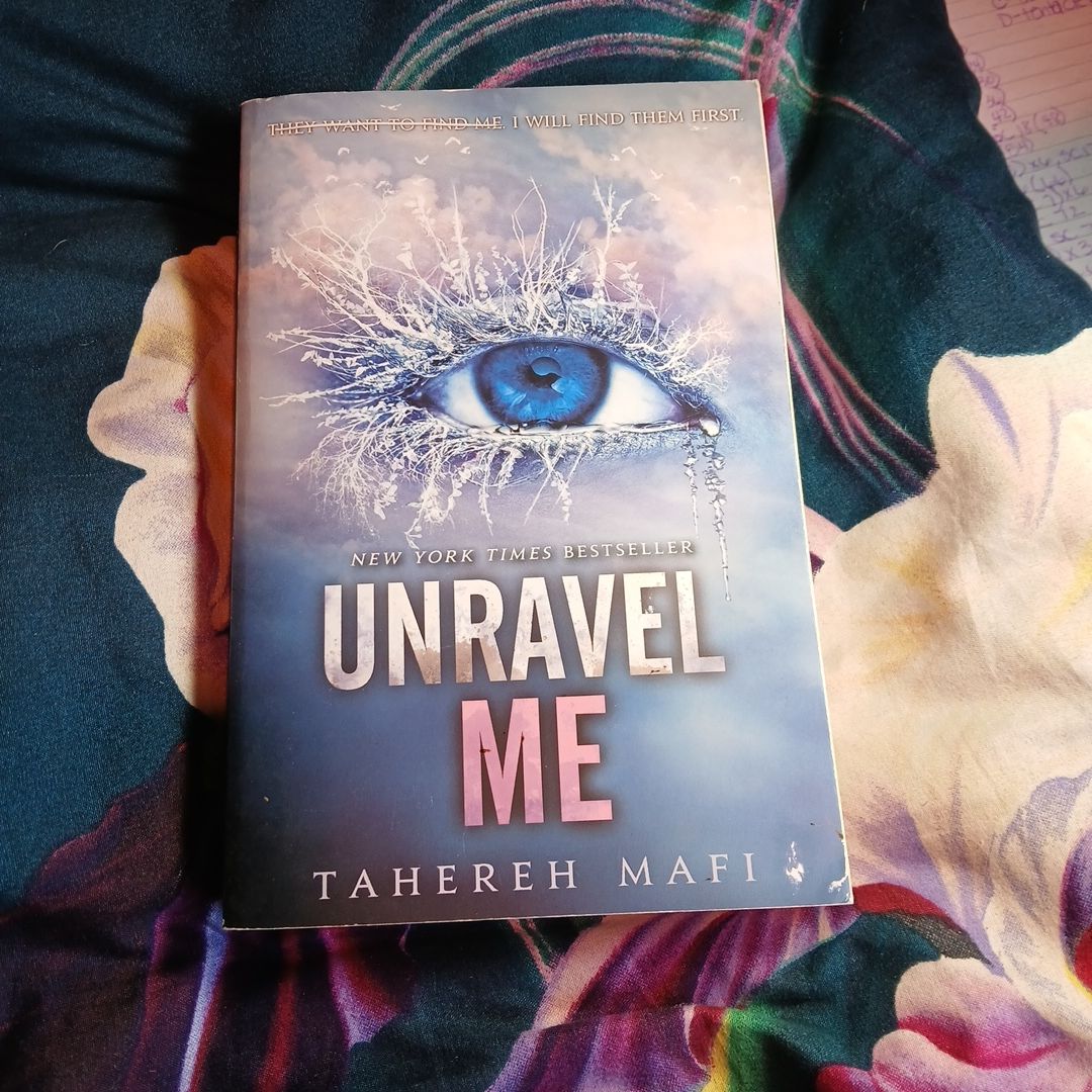 Unravel Me