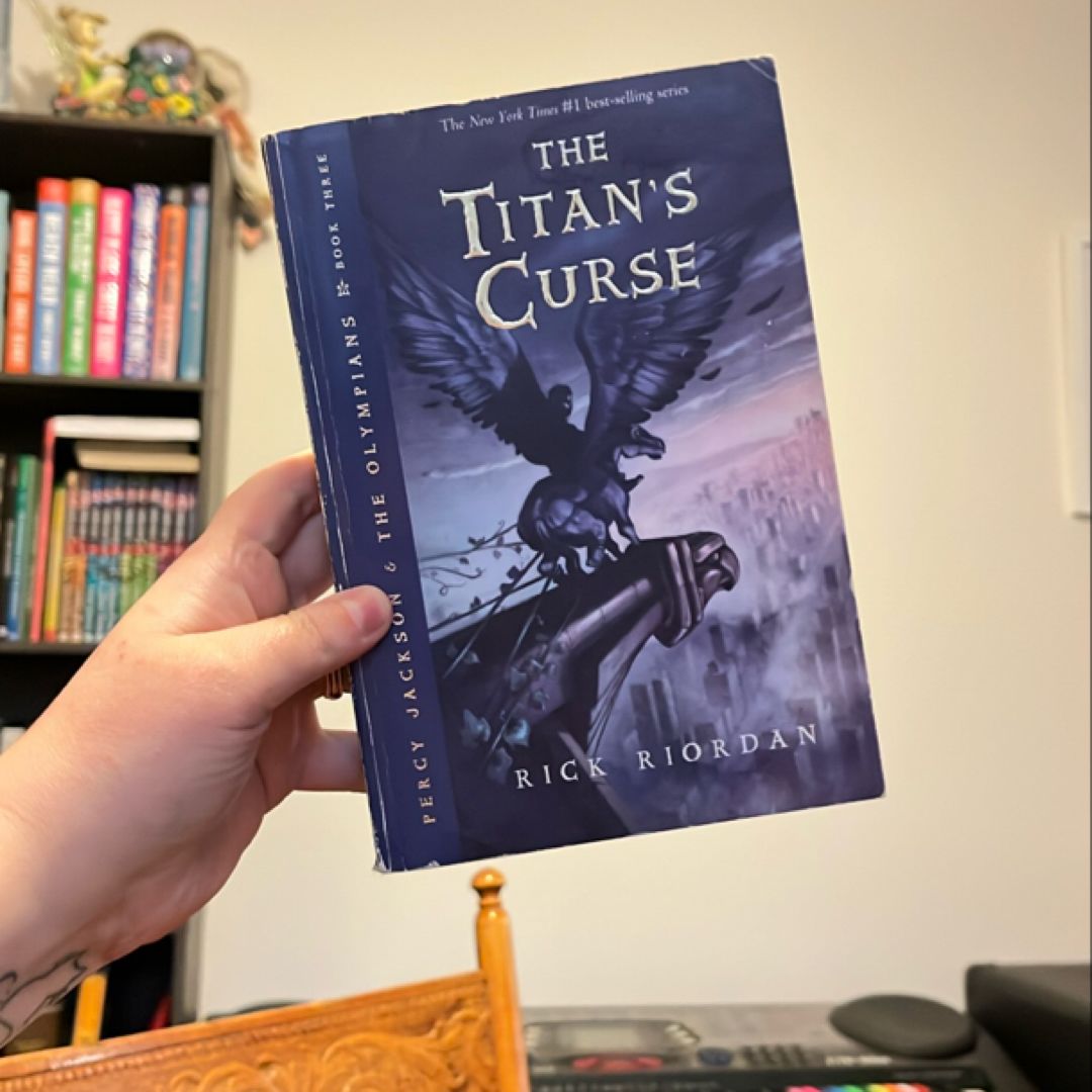 The Titan's Curse (Percy Jackson and the Olympians, Book Three)