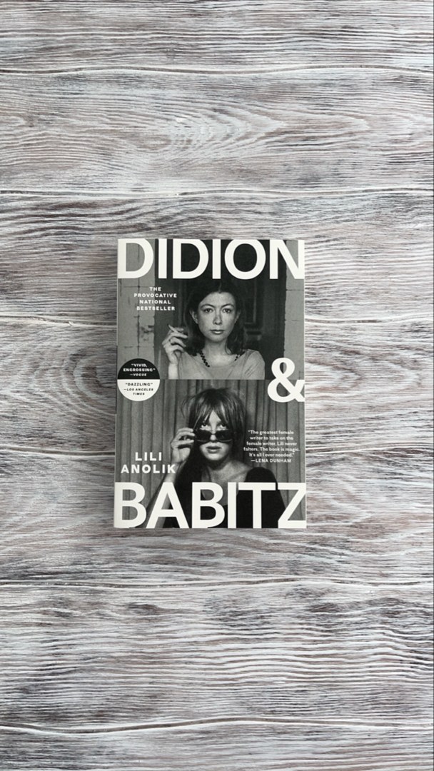 Didion and Babitz - New