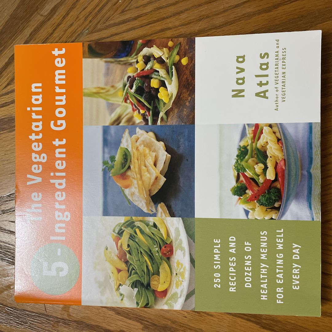 The Vegetarian 5-Ingredient Gourmet