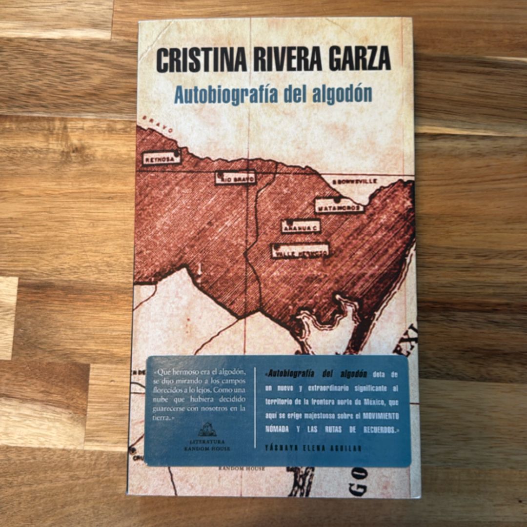 Autobiografía Del Algodón / the Autobiography of Cotton