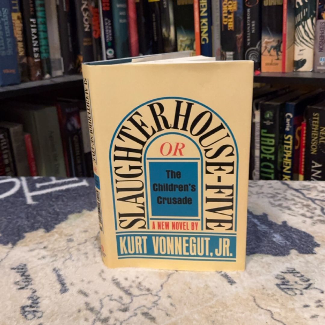 Slaughterhouse-five Or, The Children's Crusade : a Duty-dance with Death