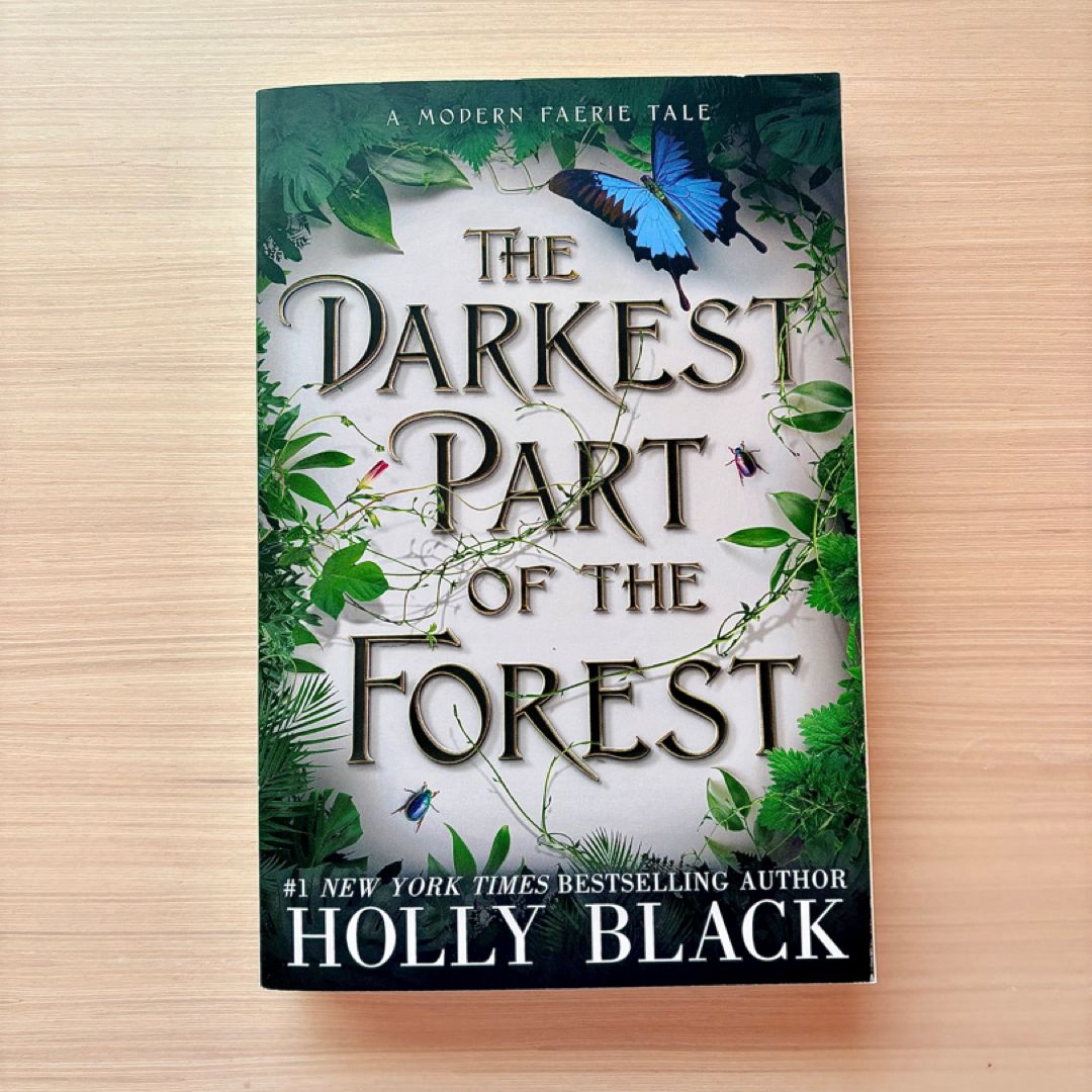 The Darkest Part of the Forest