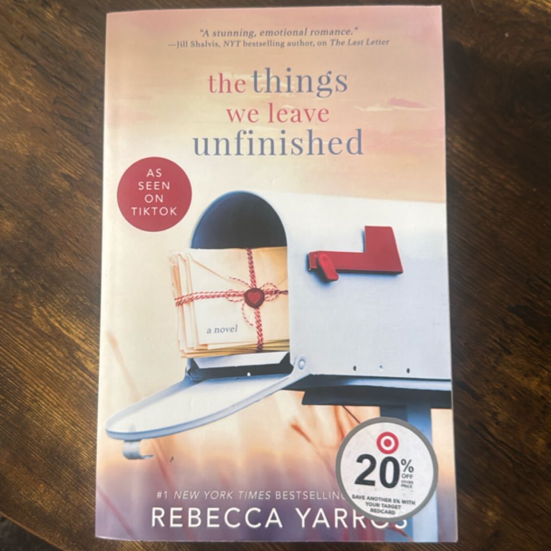 The Things We Leave Unfinished