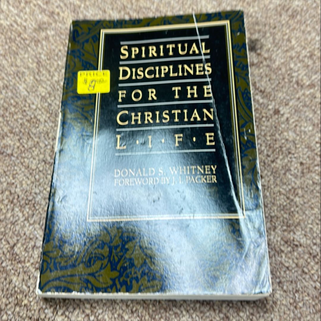 Spiritual Disciplines for the Christian Life