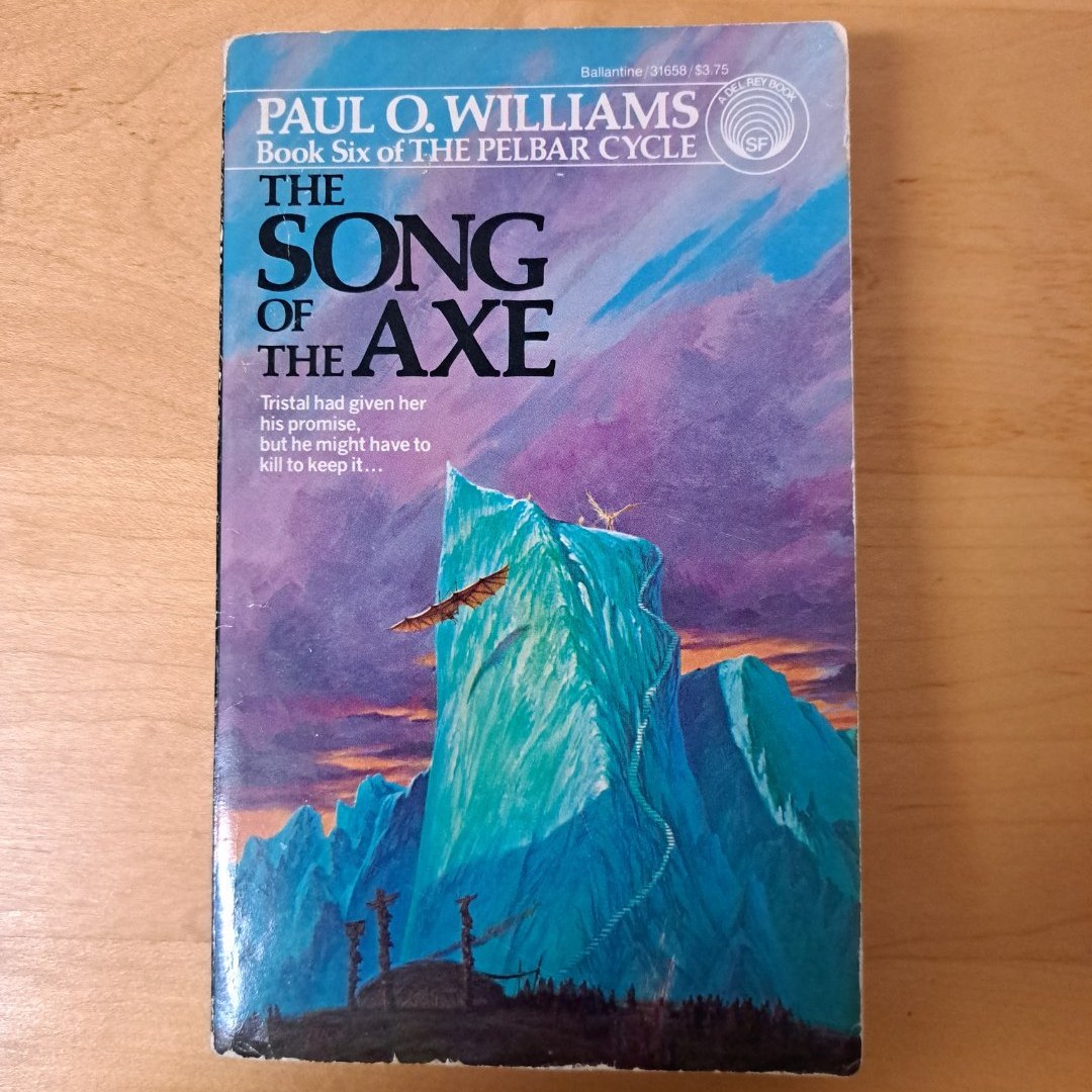 The Song of the Axe - First Edition