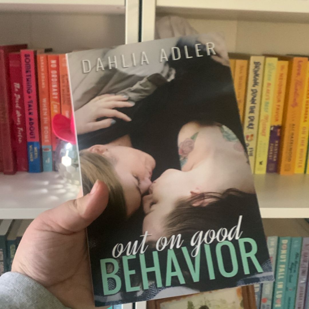 Out on Good Behavior