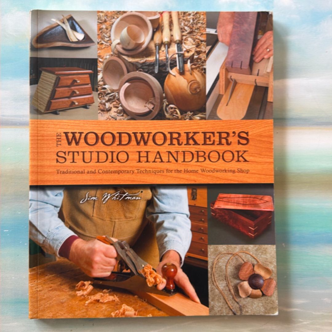 The Woodworker's Studio Handbook